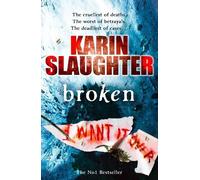 Karin Slaughter Broken (Tascabile) Will Trent Series