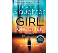 Karin Slaughter Girl, Forgotten (Tascabile)