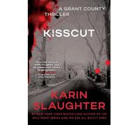 Karin Slaughter Kisscut (Tascabile) Grant County Thrillers