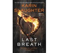 Karin Slaughter Last Breath (Tascabile)