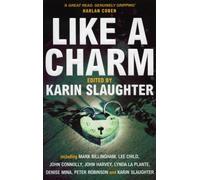 Karin Slaughter Like A Charm (Tascabile)