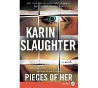 Karin Slaughter Pieces of Her (Tascabile)