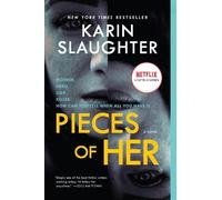 Karin Slaughter Pieces of Her (Tascabile)