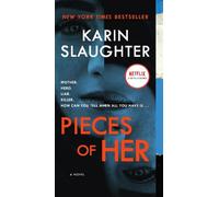Karin Slaughter Pieces of Her (Tascabile)