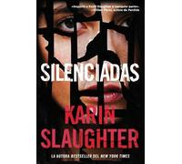 Karin Slaughter Silent Wife, the \ Silenciadas (Tascabile)