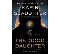 Karin Slaughter The Good Daughter (Tascabile)