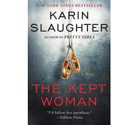 Karin Slaughter The Kept Woman (Tascabile)