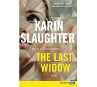 Karin Slaughter The Last Widow (Tascabile)