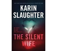 Karin Slaughter The Silent Wife (Copertina rigida)