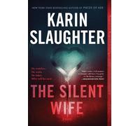 Karin Slaughter The Silent Wife (Tascabile)