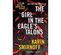 Karin Smirnoff The Girl in the Eagle's Talons (Tascabile)