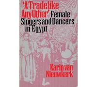 Karin van Nieuwkerk A Trade like Any Other (Tascabile)