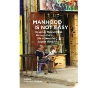 Karin van Nieuwkerk Manhood Is Not Easy (Copertina rigida)