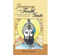 Karin Vastola Journey to the Tenth Gate (Copertina rigida)