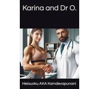 Karina and Dr O.