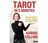 Karina Collins Tarot in 5 Minutes (Tascabile) Divination