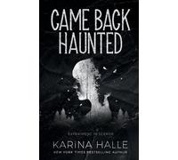 Karina Halle Came Back Haunted (Tascabile) Experiment in Terror