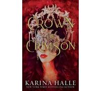 Karina Halle Crown of Crimson (Underworld Gods #2) (Tascabile)