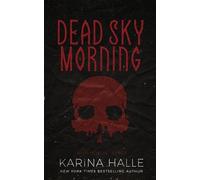 Karina Halle Dead Sky Morning (Tascabile)
