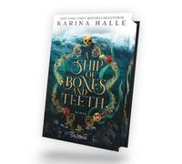 Karina Halle La A Ship Of Bones And Teeth: Ein düsteres Retel (Copertina rigida)