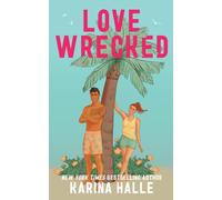 Karina Halle Lovewrecked (Tascabile)