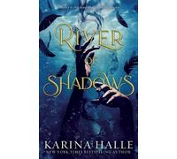 Karina Halle River of Shadows (Underworld Gods #1) (Tascabile)