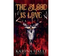 Karina Halle The Blood is Love (Tascabile)
