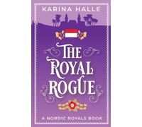 Karina Halle The Royal Rogue (Tascabile)