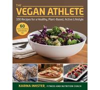Karina Inkster The Vegan Athlete (Tascabile)