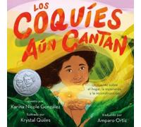 Karina Nicole González Los Coquíes Aún Cantan (Copertina rigida)