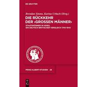 Karina Urbach Die Rückkehr der "Großen Männer" (Copertina rigida)
