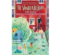 Karina Yan Glaser The Vanderbeekers to the Rescue (Copertina rigida)