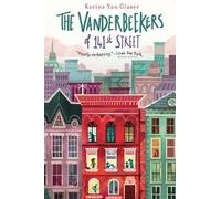 Karina Yan Glaser Vanderbeekers of 141st Street (Copertina rigida)