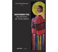 Karine Boucquillon Souviens-toi des femmes de Turtle Island (Tascabile) Motema