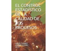 Karine del Valle Gomez Marquina Angel El Control Estadístico de la (Tascabile)