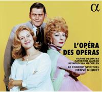 Karine Deshayes L'opéra Des Opéras (CD) Album