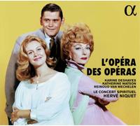 Karine Deshayes L'opéra Des Opéras (CD) Album