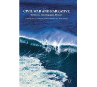 Karine Deslandes Civil War and Narrative (Copertina rigida)