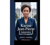 KARINE JEAN-PIERRE: Independent And Unstoppable