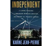 Karine Jean-Pierre Independent (Copertina rigida) (PRESALE 13/11/2025)