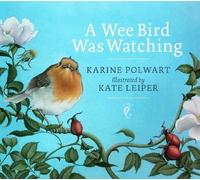 Karine Polwart A Wee Bird Was Watching (Tascabile)