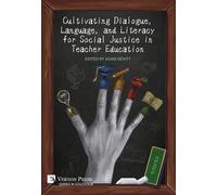Karis Jones Lillia Cultivating Dialogue, Language, and Litera (Copertina rigida)