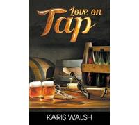 Karis Walsh Love on Tap (Tascabile)