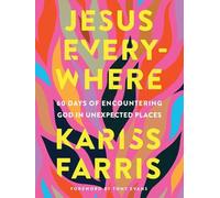 Kariss Farris Jesus Everywhere (Copertina rigida)