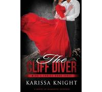 Karissa S Knight The Cliff Diver (Tascabile) Mina's Choice