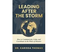 Karissa Thomas Leading After the Storm (Copertina rigida)