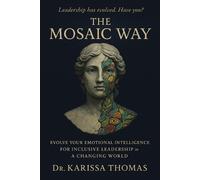 Karissa Thomas The Mosaic Way (Tascabile)