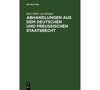 Karl Albert Kam Abhandlungen Aus Dem Deutschen Und Preußische (Copertina rigida)