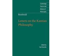 Karl Ameriks Reinhold: Letters on the Kantian Philosophy (Tascabile)
