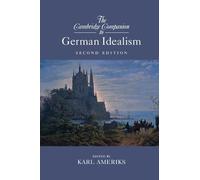 Karl Ameriks The Cambridge Companion to German Idealism (Tascabile)